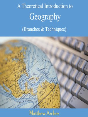 cover image of A Theoretical Introduction to Geography